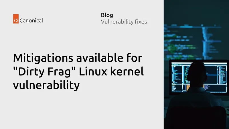 LinuxカーネルのDirty Frag脆弱性に関する緩和策（Ubuntu）