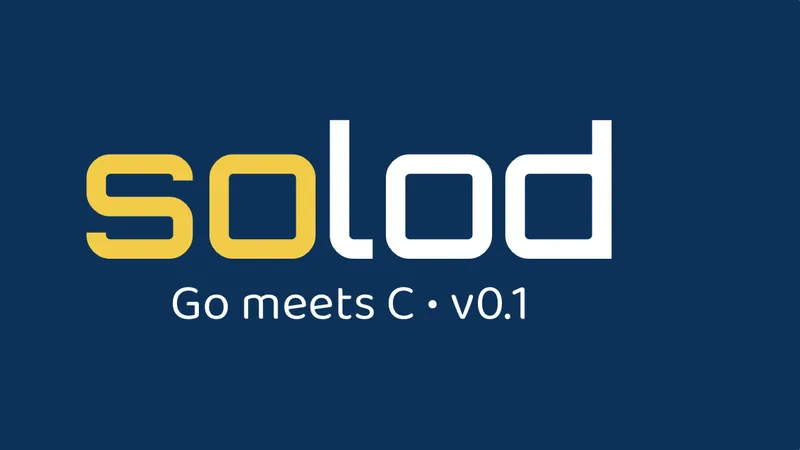 Solod v0.1：Goライクなシステム言語