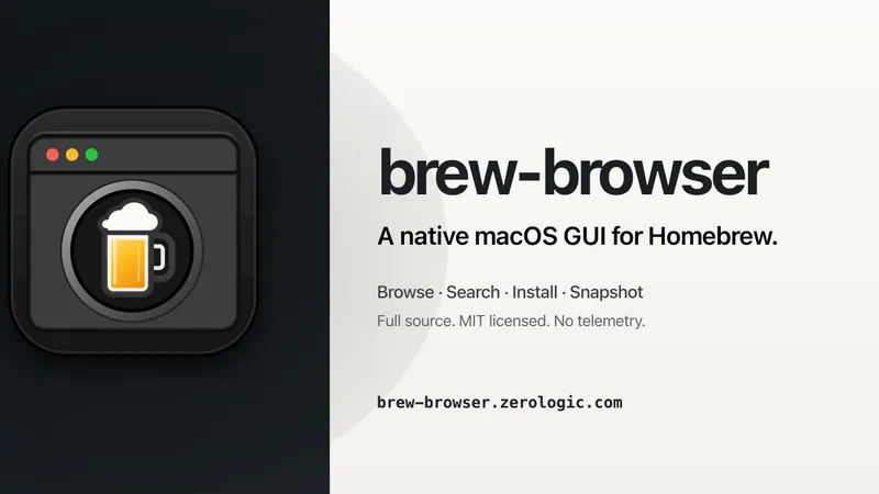 Homebrewをネイティブに操作するBrew Browser