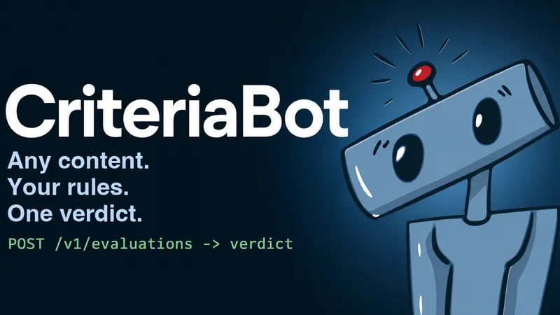 CriteriaBot: プログラム可能なコンテンツ評価